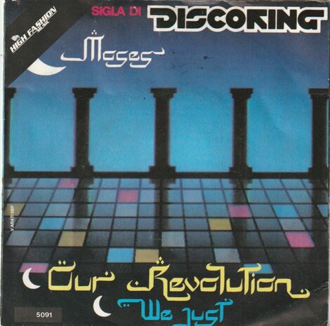 Moses - We Just + Our revolution (Vinylsingle)