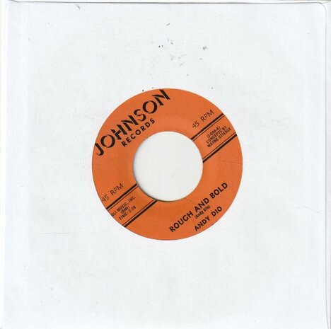 Andy Dio - Rough And Bold + Daisy Belle (Vinylsingle)