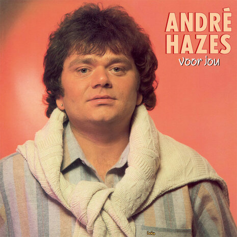 ANDRE HAZES - VOOR JOU -COLOURED- (Vinyl LP)