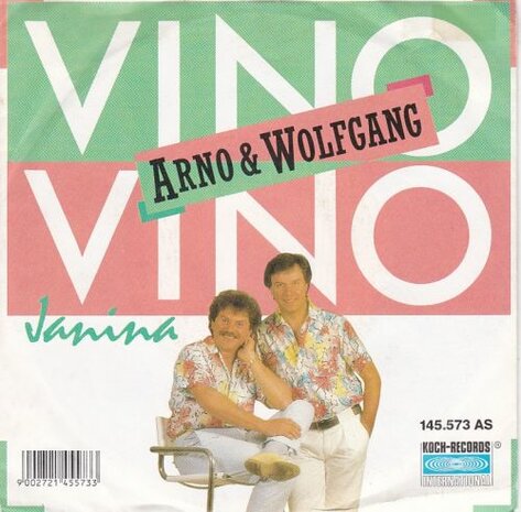 Arno & Wolfgang - Vino, Vino + Janina (Vinylsingle)