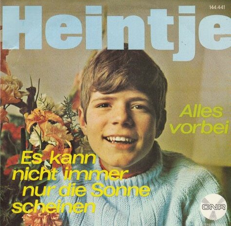 Heintje - Es kann nicht immer nur die sonne scheinen + Alles vorbei (Vinylsingle)