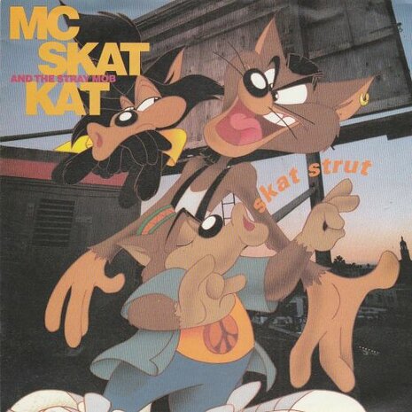 MC Skat and the Stray Mob - Skat strut + Get a grip (Vinylsingle)