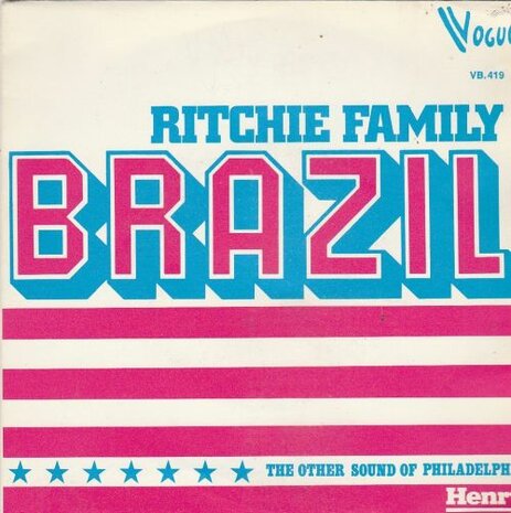 Ritchie Family - Brazil + Hot trip (Vinylsingle)