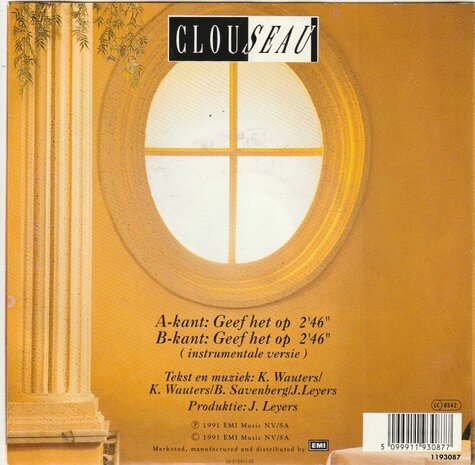 Clouseau - Geef het op + (instr.) (Vinylsingle)