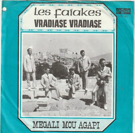 Les Faiakes - Vradiase Vradiase + Megali Mou Agapi (Vinylsingle)