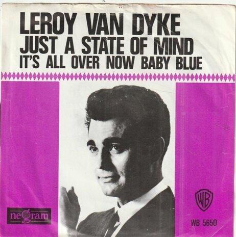 Leroy van Dyke - It's All Over Now Baby Blue + Just A State Of Mind (Vinylsingle)