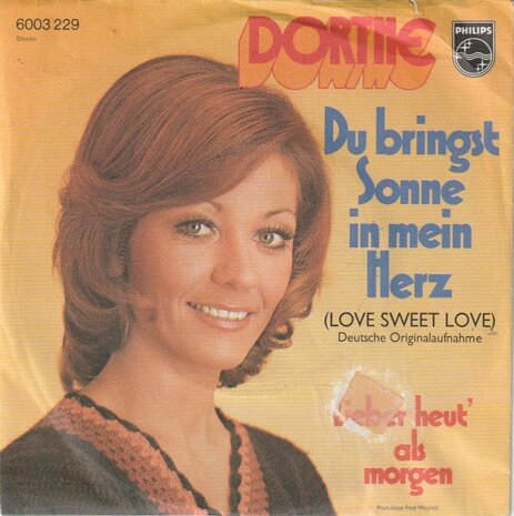 Dorthe - Du Bringst Sonne In Mein Herz + Lieber Heut' Als Morgen (Vinylsingle)
