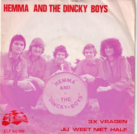Hemma and the Dincky Toys - 3x Vragen + Jij weet niet half (Vinylsingle)