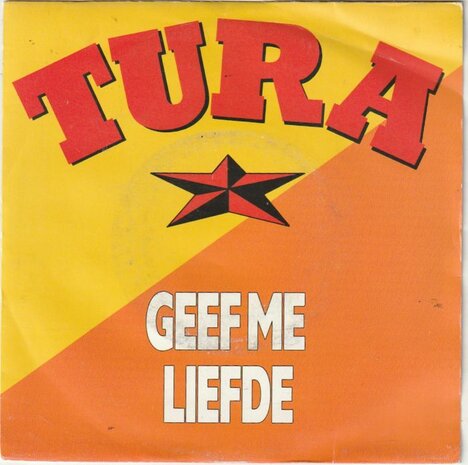 Will Tura - Geef me liefde + Kijk met je ogen dicht (Vinylsingle)