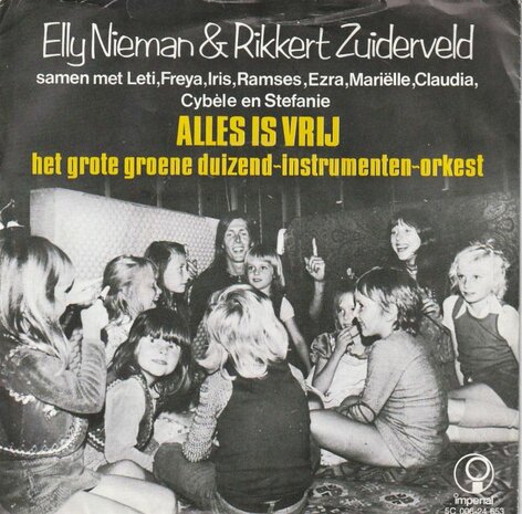 Elly & Rikkert - Alles Is Vrij + Het Grote Groene Duizend-Instrumenten-Orkest (Vinylsingle)