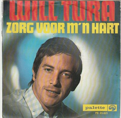 Will Tura - Eerste schooldag + Zorg voor mijn hart (Vinylsingle)