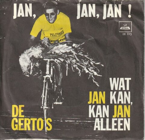 Gerto's - Jan, Jan, Jan + Wat Jan Kan, Kan Jan Alleen (Vinylsingle)