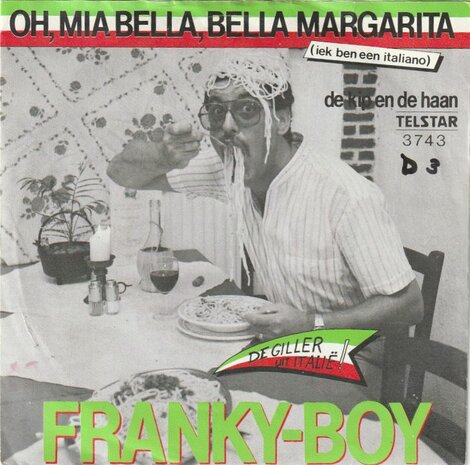Franky Boy - Oh, mia bella, bella Margarita + De kip en de haan (Vinylsingle)