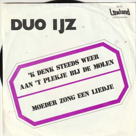 Duo Ijz - K Denk Steeds Weer Aan 'T Plekje Bij De Molen + Moeder Zong Een Liedje (Vinylsingle)