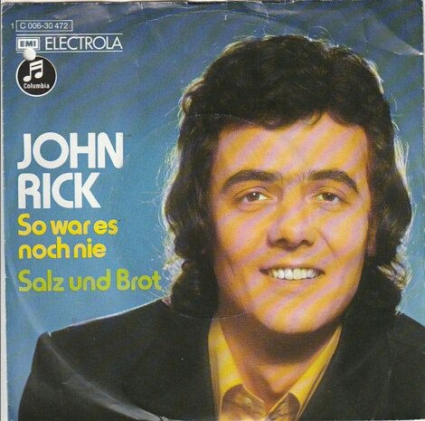 John Rick - So War Es Noch Nie + Salz Und Brot (Vinylsingle)