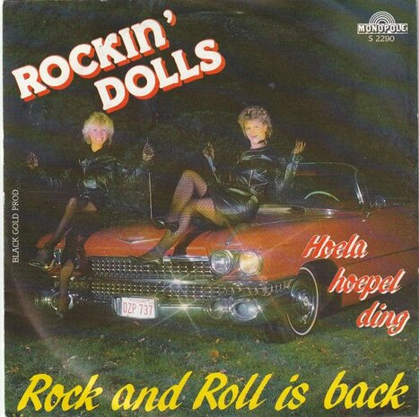 Rockin' Dolls - Rock and roll is back + Hoela hoepel ding (Vinylsingle)