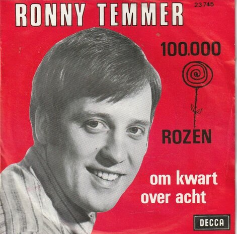 Ronny Temmer - 100.000 rozen + Om kwart over acht (Vinylsingle)