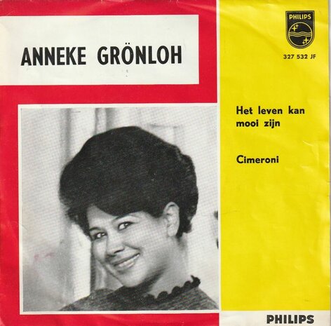 Anneke Gronloh - Het leven kan mooi zijn + Cimeroni (Vinylsingle)