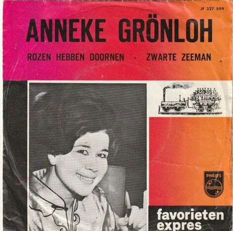 Anneke Gronloh - Rozen hebben doornen + Zwarte zeeman (Vinylsingle)