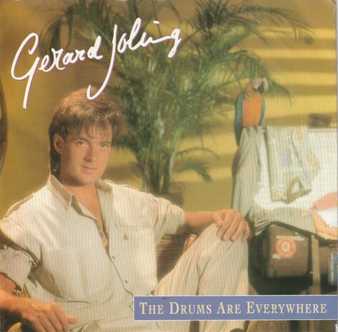 Gerard Joling - The drums are everywhere + Blue eyes in the rain (Vinylsingle)