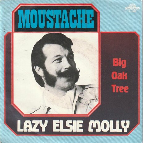 Moustache - Lazy Elsie Molly + Big oak tree (Vinylsingle)