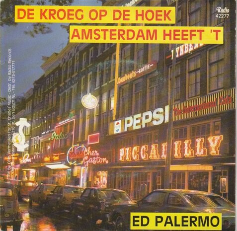 Ed Palermo - Kroeg Op De Hoek + Amsterdam, Heeft 't (Vinylsingle)