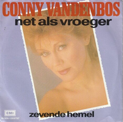 Conny van den Bos - Net als vroeger + Zevende hemel (Vinylsingle)