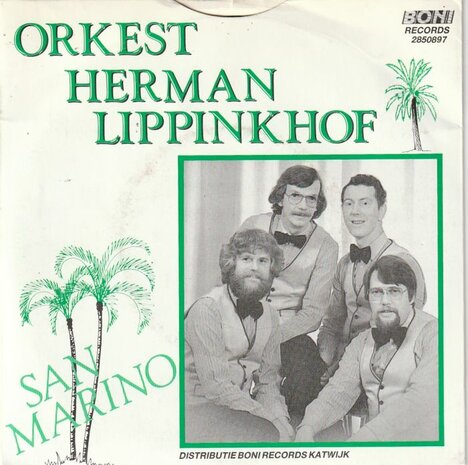 Herman Lippinkhof - San Marino + Ik heb een plekje in mijn hart (Vinylsingle)