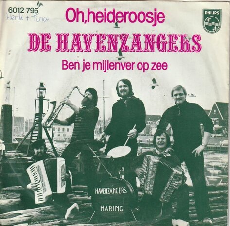 Havenzangers - Oh heideroosje + Ben je mijlenver op zee (Vinylsingle)
