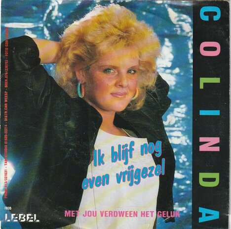 Colinda - Ik blijf nog even vrijgezel + Met jou verdween het geluk (Vinylsingle)