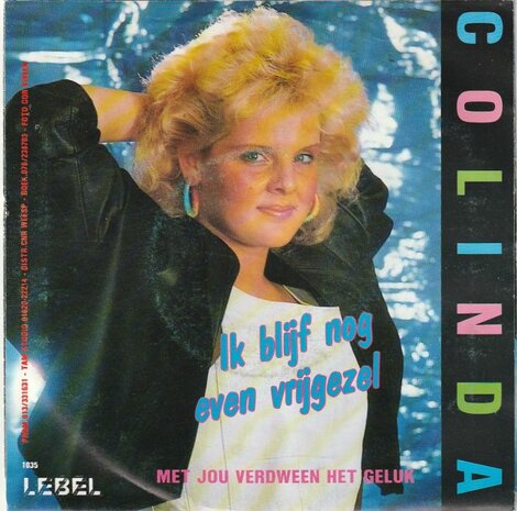 Colinda - Ik blijf nog even vrijgezel + Met jou verdween het geluk (Vinylsingle)