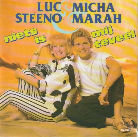 Luc Steeno & Micha Marah - Niets Is Mij Teveel + (Instrumentaal) (Vinylsingle)