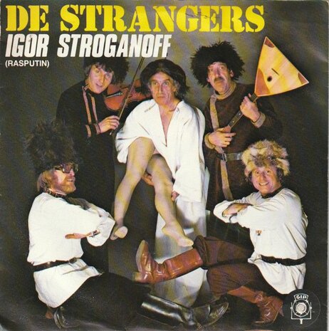 Strangers - Igor Stroganoff + De broek van grootmoemoe (Vinylsingle)