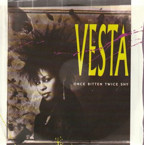 Vesta Williams - Once bitten twice shy + My heart is yours (Vinylsingle)