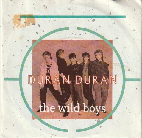 Duran Duran - Wild boys + Cracks in the pavement (Vinylsingle)
