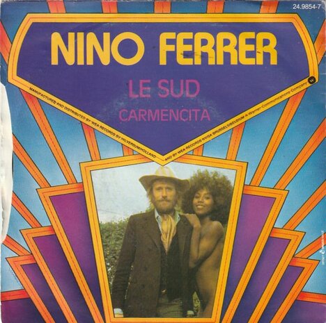 Nino Ferrer - Le Sud + Carmencita (Vinylsingle)
