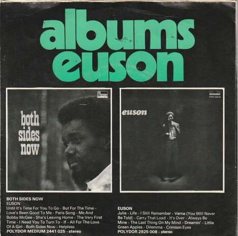 Euson - Life is on my side + Help me make it through the night (Vinylsingle)