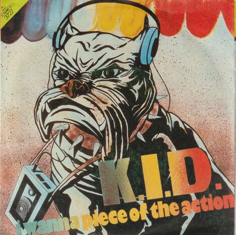 K.I.D. - I wanna piece of the action + Shoop song (Vinylsingle)