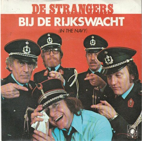 Strangers - Bij de rijkswacht + Melksjoekkelat me neutjes (Vinylsingle)