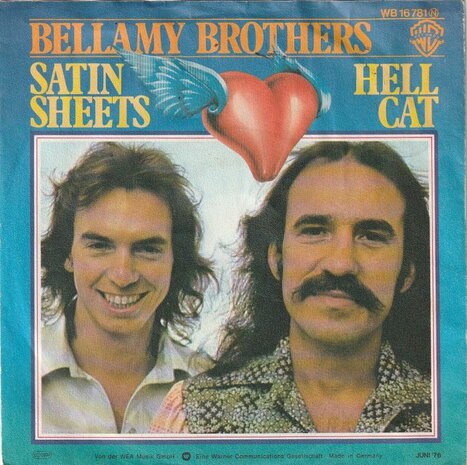 Bellamy Brothers - Satin sheets + Hell Cat (Vinylsingle)