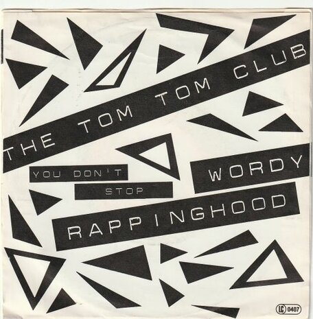 Tom Tom Club - Wordy rappinghood + You don't ever (Vinylsingle)