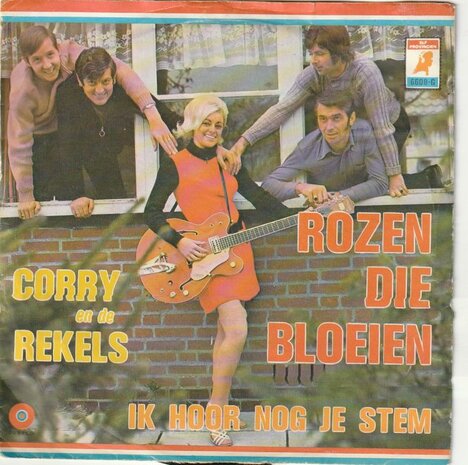 Corry & de Rekels - Rozen die bloeien + Ik hoor nog je stem (Vinylsingle)