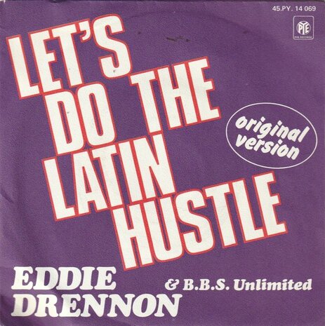 Eddie Drennon - Let's Do The Latin Hustle + Get Down Do The Latin Hustle (Vinylsingle)