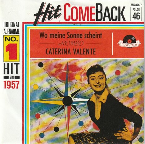 Caterina Valente - Wo Meine Sonne Scheint + Romeo (Vinylsingle)