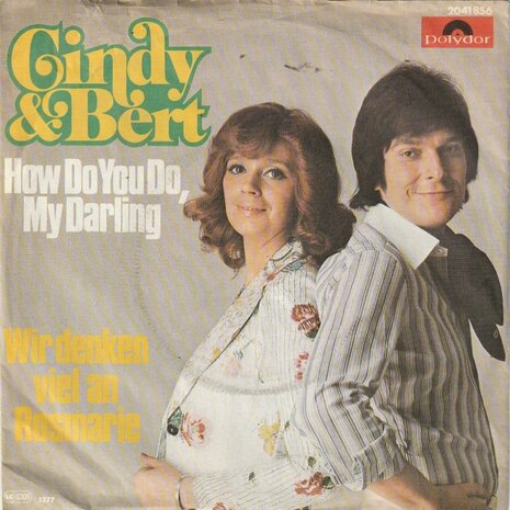 Cindy & Bert - How do you do. my darling + Wir denken viel an Rosmarie (Vinylsingle)