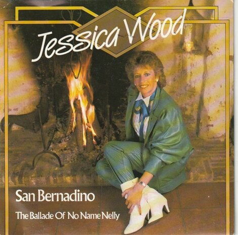 Jessica Wood - The Ballad Of No Name Nelly + San Bernadino (Vinylsingle)