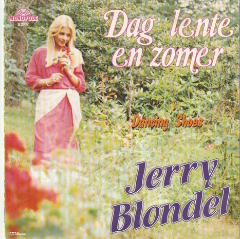 Jerry Blondel - Dag Lente En Zomer + Dancing Shoes (Vinylsingle)