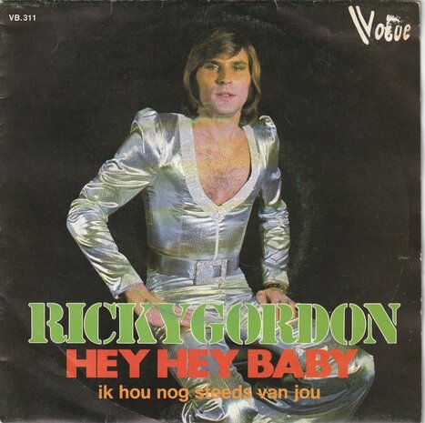 Ricky Gordon - Hey Hey Baby + Ik Hou Nog Steeds Van Jou (Vinylsingle)