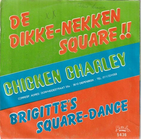 Chicken Charley - De Dikke-Nekken Square!! + Brigitte's square dance (Vinylsingle)