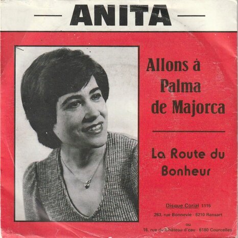 Anita - Allons A Palma De Majorca + La Route Du Bonheur (Vinylsingle)